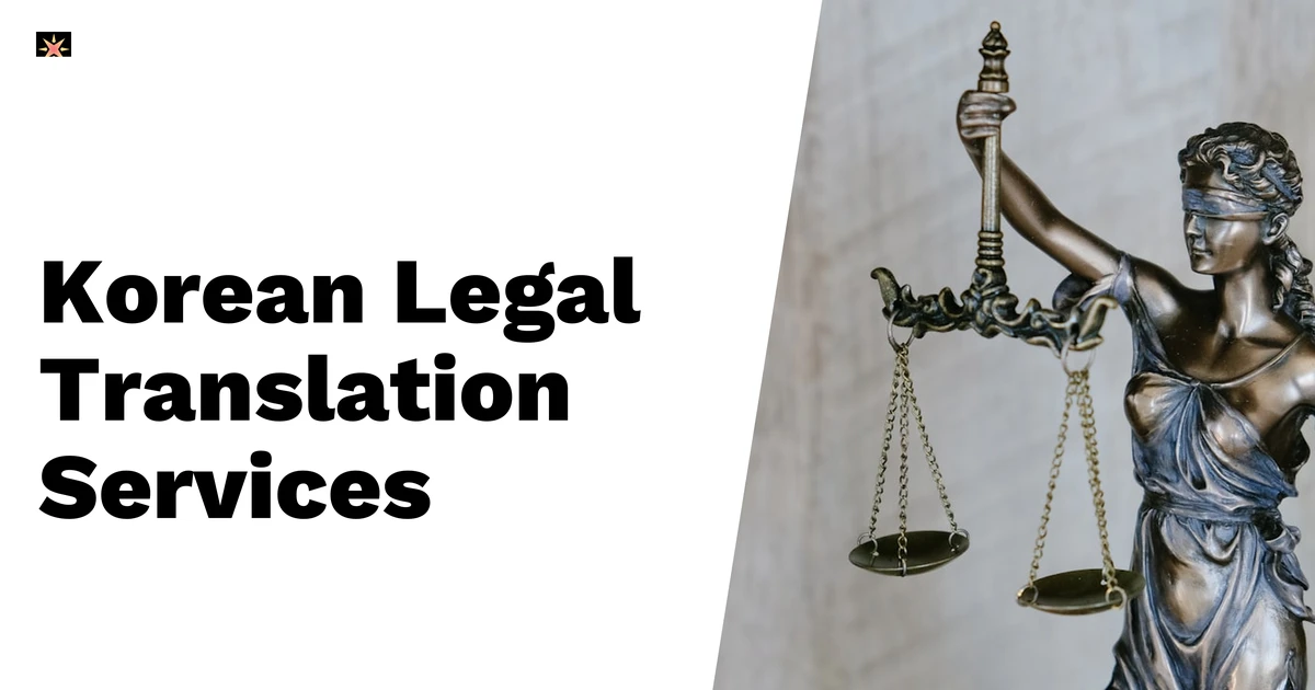 Expert Korean Legal Translation Services for 2025